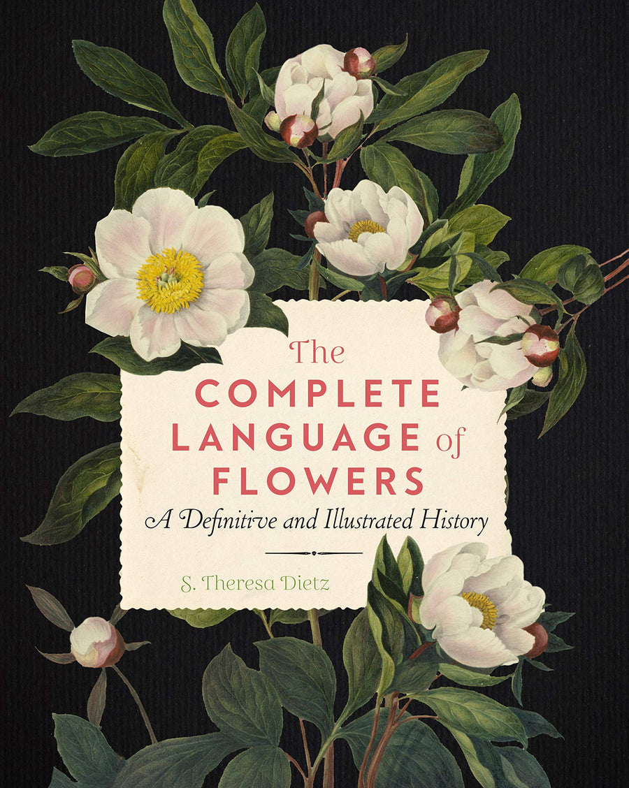 Book: The Complete Language of Flowers -  A Definitive and Illustrated History
