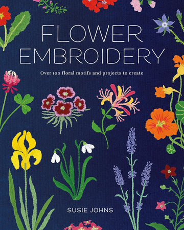 Book: Flower Embroidery - Over 100 floral motifs & projects to create