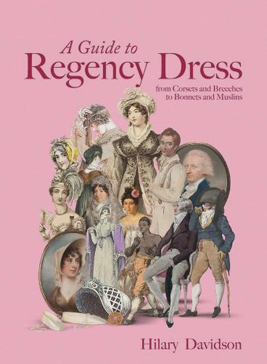 Book: A Guide to Regency Dress – The Johnston Collection