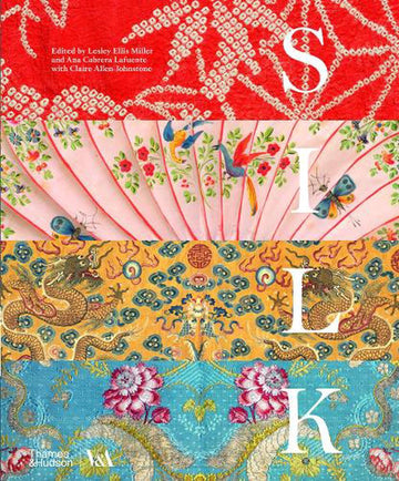 Book: Silk: Fibre, Fashion and Fabric