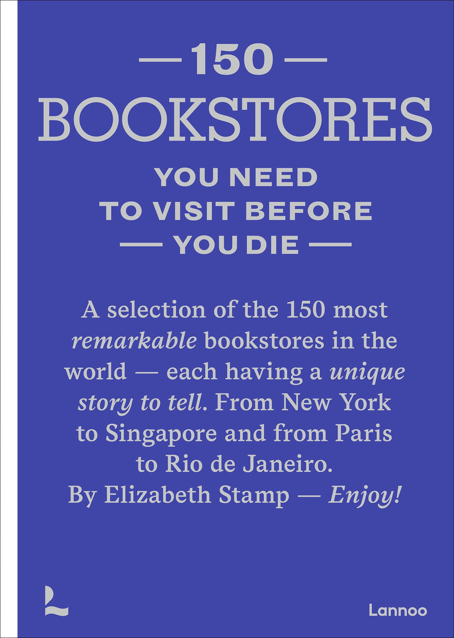 Book: 150 Bookstores You Need To Visit Before You Die