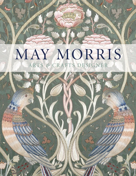 Book: May Morris Arts & Crafts Designer