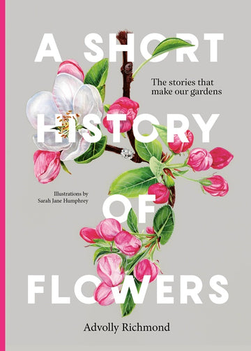 Book: A Short History of Flowers