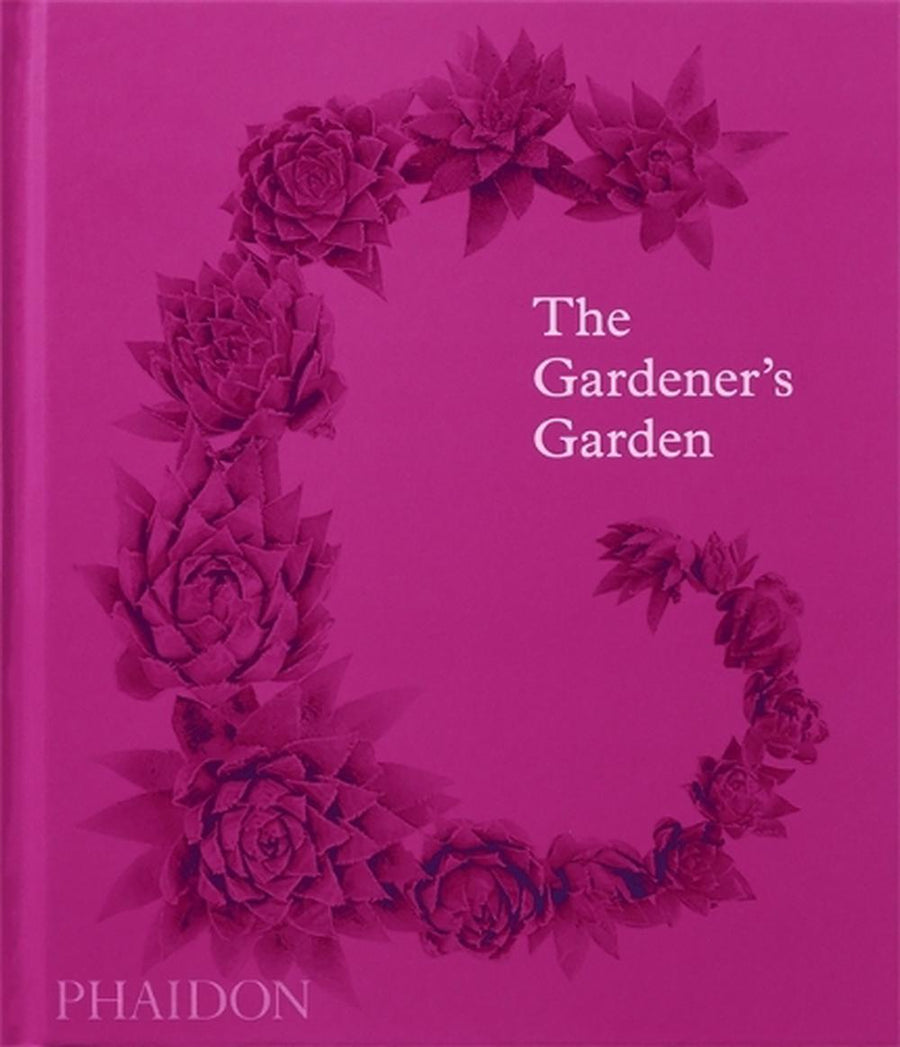 Book: The Gardener's Garden - Inspiration Across Continents & Centuries