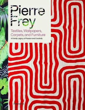 Book: Pierre Frey: Textiles. Wallpapers, Carpets and Furniture