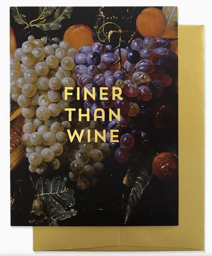 Card: Finer Than Wine