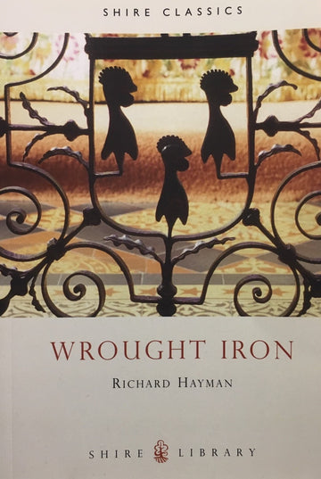 Shire Book: Wrought Iron
