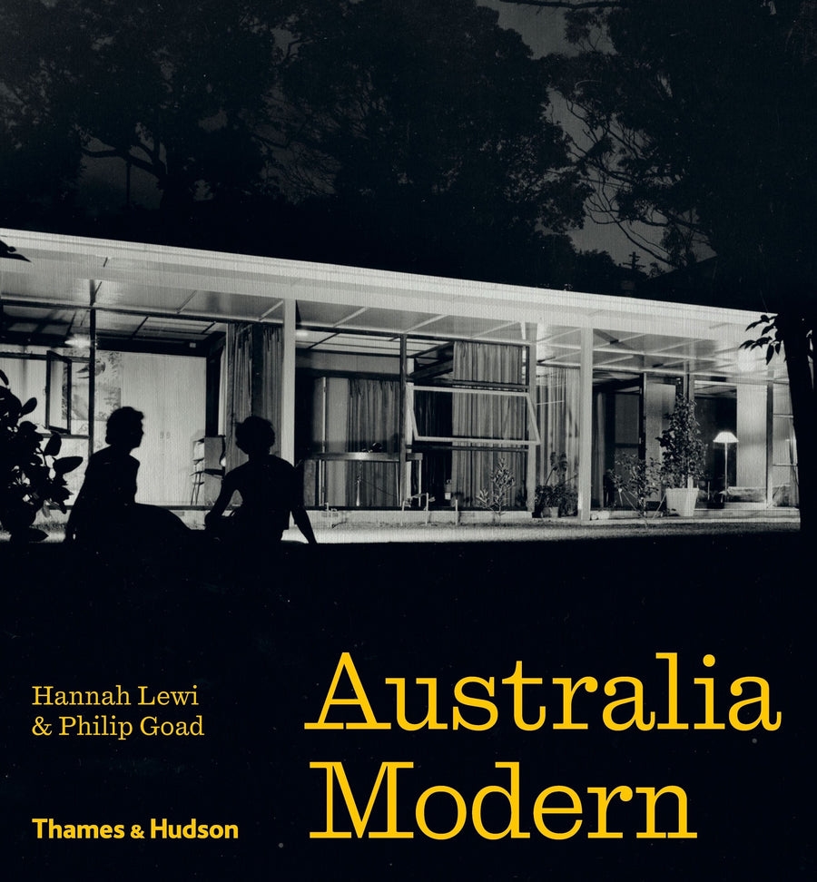 Book: Australia Modern - Architecture, Landscape & Design 1925-1975