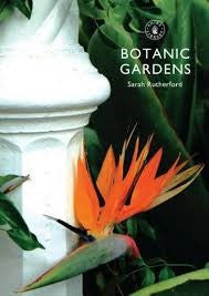 Shire Book: Botanic Gardens