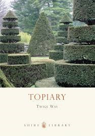 Shire Book: Topiary