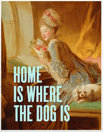 Card (Oh! Fine Art): Home Is Where The Dog Is